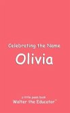 Celebrating the Name Olivia (eBook, ePUB)
