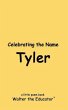 Celebrating the Name Tyler (eBook, ePUB) - Bild 1