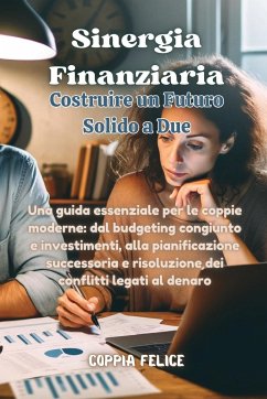 Sinergia Finanziaria - Felice, Coppia