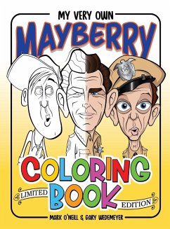 My Very Own Mayberry Coloring Book (hardback) - O'Neill, Mark; Wedemeyer, Gary