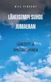 Läheisempi suhde Jumalaan