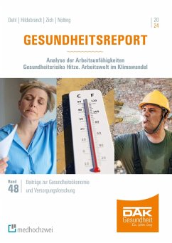 Gesundheitsreport 2024 (eBook, PDF) - Dehl, Terese; Hildebrandt, Susanne; Nolting, Hans-Dieter; Zich, Karsten
