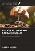 GESTIÓN DE CONFLICTOS SOCIOAMBIENTALES