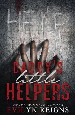 Daddy's Little Helpers - Reigns, Evilyn