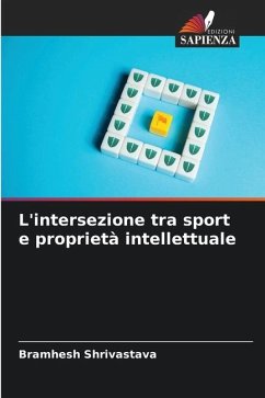 L'intersezione tra sport e proprietà intellettuale - Shrivastava, Bramhesh