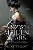 The Curse of Maiden Scars (eBook, ePUB)