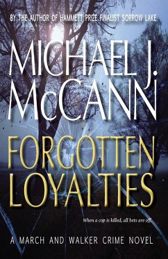 Forgotten Loyalties - McCann, Michael J.