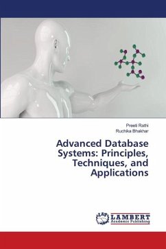 Advanced Database Systems: Principles, Techniques, and Applications - Rathi, Preeti;BHAKHAR, RUCHIKA