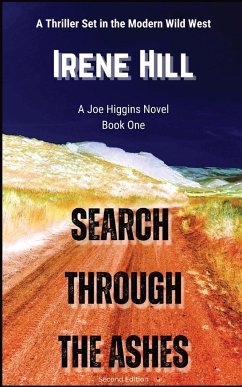 SEARCH THROUGH THE ASHES - Hill, Irene