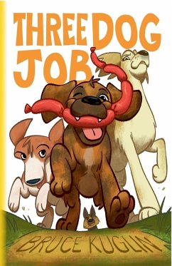 Three Dog Job - Kuglin, Bruce