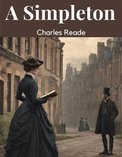 A Simpleton - Charles Reade