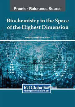 Biochemistry in the Space of the Highest Dimension - Zhizhin, Gennadiy Vladimirovich