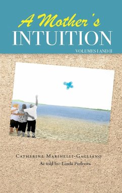 A Mother's Intuition - Gagliano, Catherine Marinelli