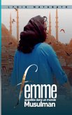 FEMME Appelée DANS UN MONDE MUSULMAN