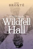 A Senhora de Wildfell Hall (eBook, ePUB) A Senhora de Wildfell Hall (eBook, ePUB)