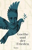 Goethe und der Frieden (eBook, ePUB)
