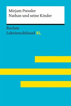 Nathan und seine Kinder von Mirjam Pressler: Reclam Lektüreschlüssel XL (eBook, ePUB) - Jacobsen, Sven; Pressler, Mirjam