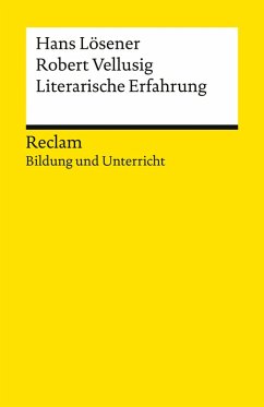 Literarische Erfahrung (eBook, ePUB) - Vellusig, Robert; Lösener, Hans