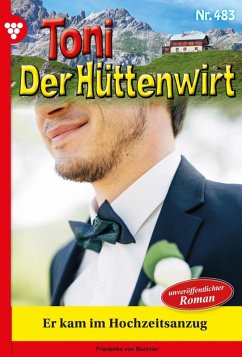 Er kam im Hochzeitsanzug (eBook, ePUB) - Buchner, Friederike von