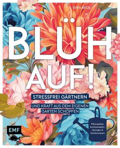 Blüh auf! (eBook, ePUB) - Beck, Sven