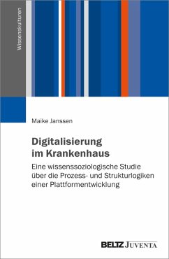 Digitalisierung im Krankenhaus (eBook, ePUB) - Janssen, Maike