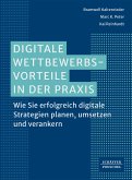 Digitale Wettbewerbsvorteile in der Praxis (eBook, PDF)