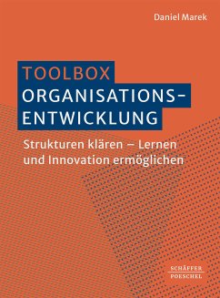 Toolbox Organisationsentwicklung (eBook, PDF) - Marek, Daniel