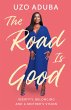 The Road is Good (eBook, ePUB) - Bild 1
