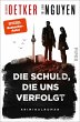 Die Schuld, die uns verfolgt / Schmidt... - Bild 1