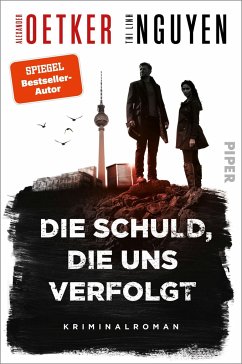 Die Schuld, die uns verfolgt / Schmidt & Schmidt Bd.1 (Mängelexemplar) - Oetker, Alexander;Nguyen, Thi Linh