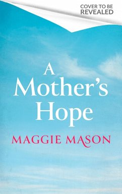 A Mother's Hope (eBook, ePUB) - Mason, Maggie