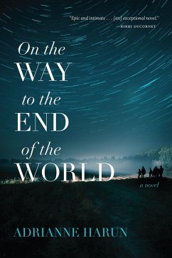 Cover On the Way to the End of the World (eBook, ePUB)