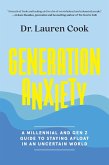 Generation Anxiety (eBook, ePUB)