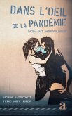 Dans l'oeil de la pandémie (eBook, ePUB)