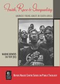 Faith, Race and Inequality amongst Young Adults in South Africa (eBook, PDF)