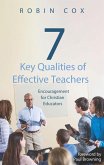 7 Key Qualities of Effective Teachers (eBook, PDF)