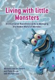 Living with Little Monsters (eBook, PDF)