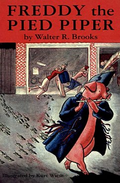 Freddy the Pied Piper (eBook, ePUB) - Brooks, Walter R.