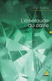 L'émeraude du Calife (eBook, PDF)