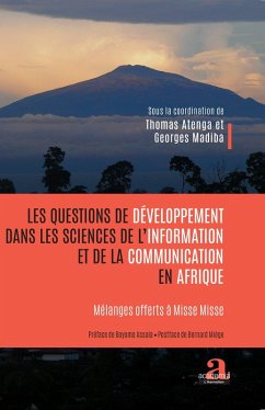 Cover Les questions de développement dans les sciences de l'information et de la communication en Afrique (eBook, ePUB)
