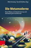 Die Metamoderne (eBook, PDF)