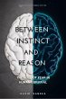 Between Instinct and Reason (eBook,... - Bild 1