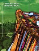 Cuando me convertí en aruchico (eBook, PDF) Cuando me convertí en aruchico (eBook, PDF)