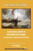 Lecciones sobre la sociedad del riesgo (eBook, ePUB) Lecciones sobre la sociedad del riesgo (eBook, ePUB)