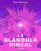 La Glandula Pineal (eBook, ePUB)