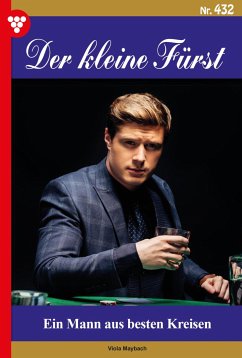 Ein Mann aus besten Kreisen (eBook, ePUB) - Maybach, Viola