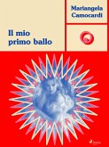 Il mio primo ballo (eBook, ePUB) Il mio primo ballo (eBook, ePUB)