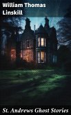 St. Andrews Ghost Stories (eBook, ePUB)