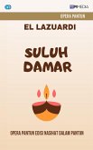 Suluh Damar (Opera Pantun, #2) (eBook, ePUB)