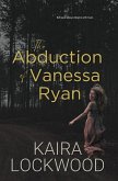 The Abduction of Vanessa Ryan (eBook, ePUB)